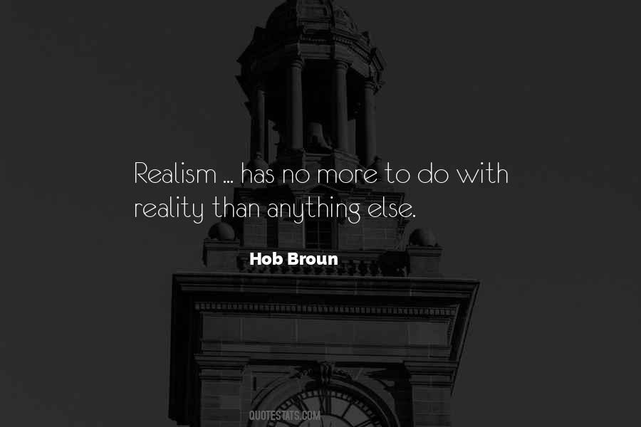 Quotes About Realism #1158155