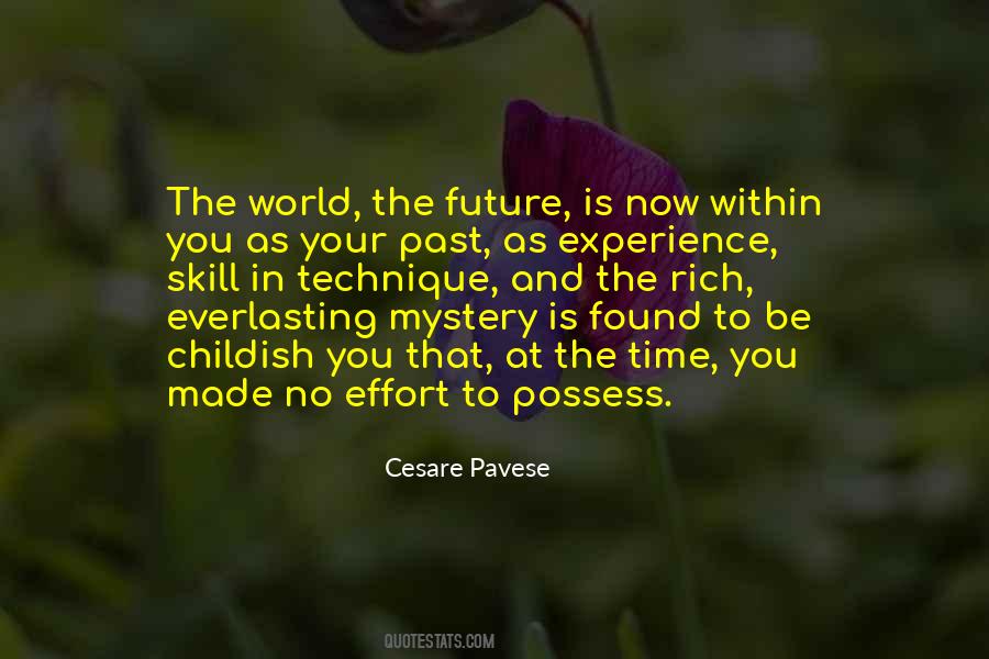 Quotes About Your Future And Past #436157