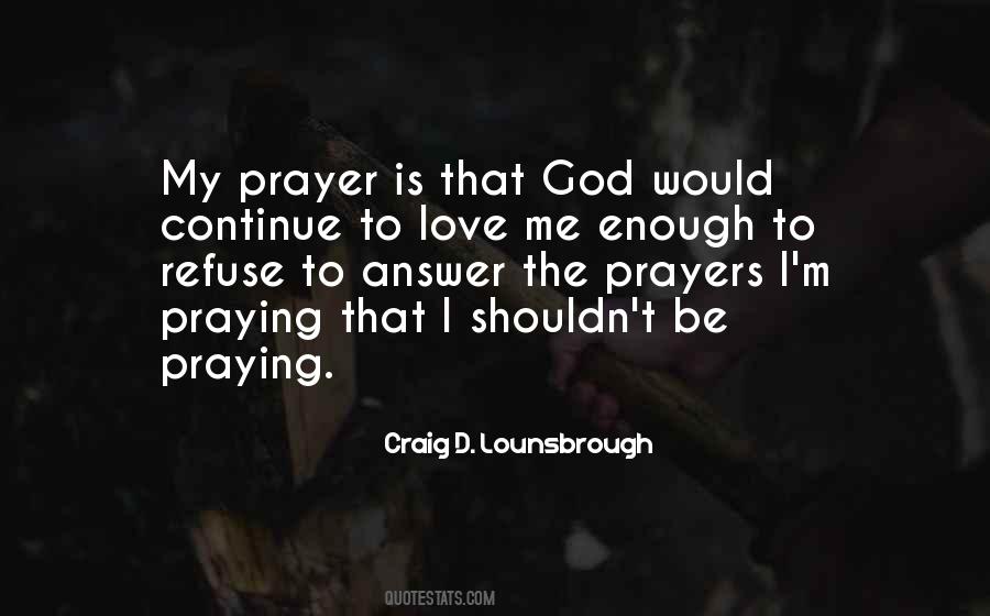 Quotes About Prayers To God #395418