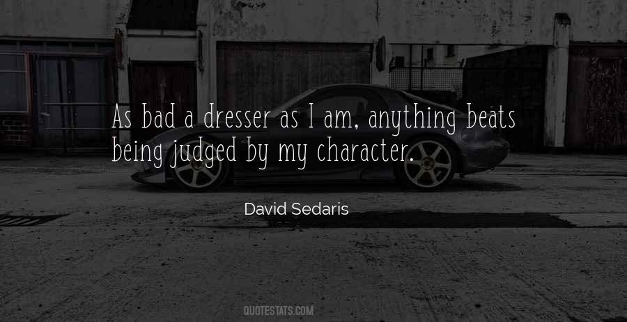 Quotes About Being Judged #1545919