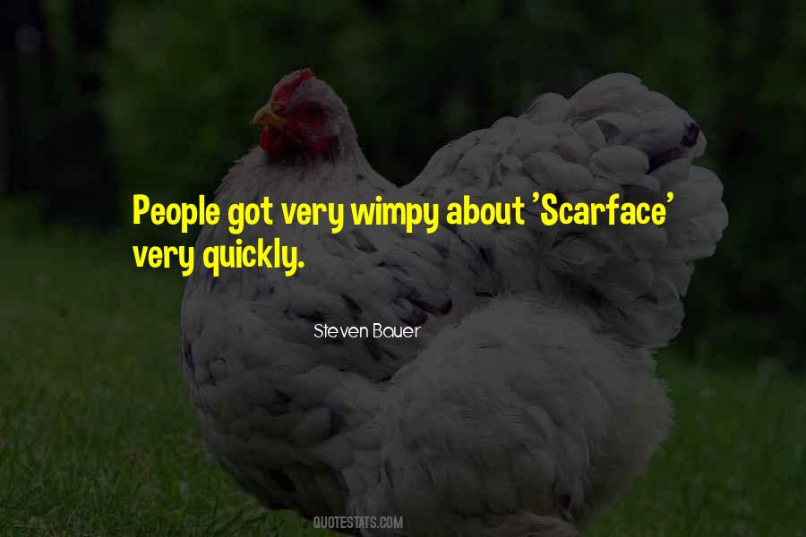 Quotes About Scarface #1481817