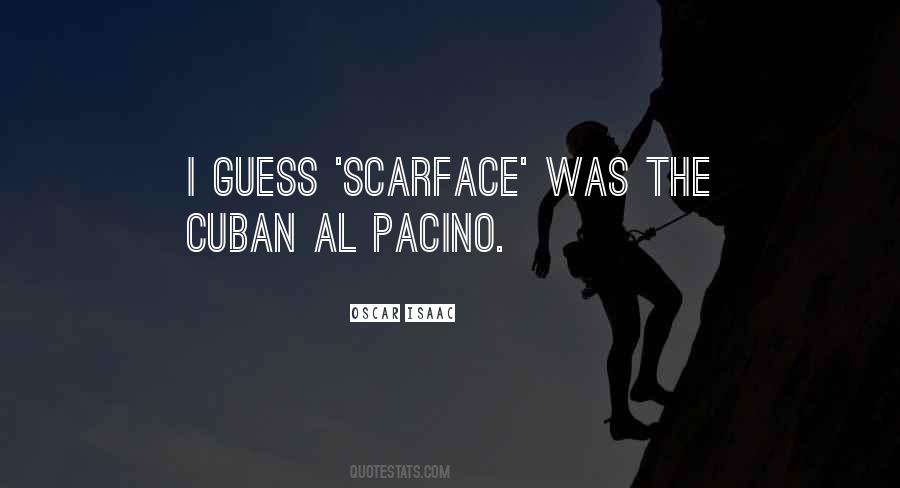 Quotes About Scarface #430442