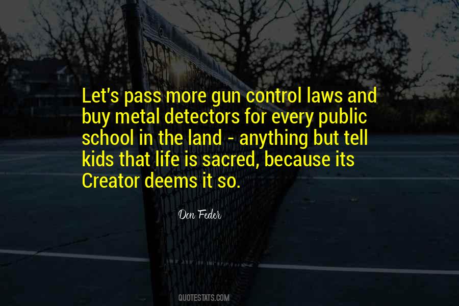 Quotes About Gun Control Laws #1157006