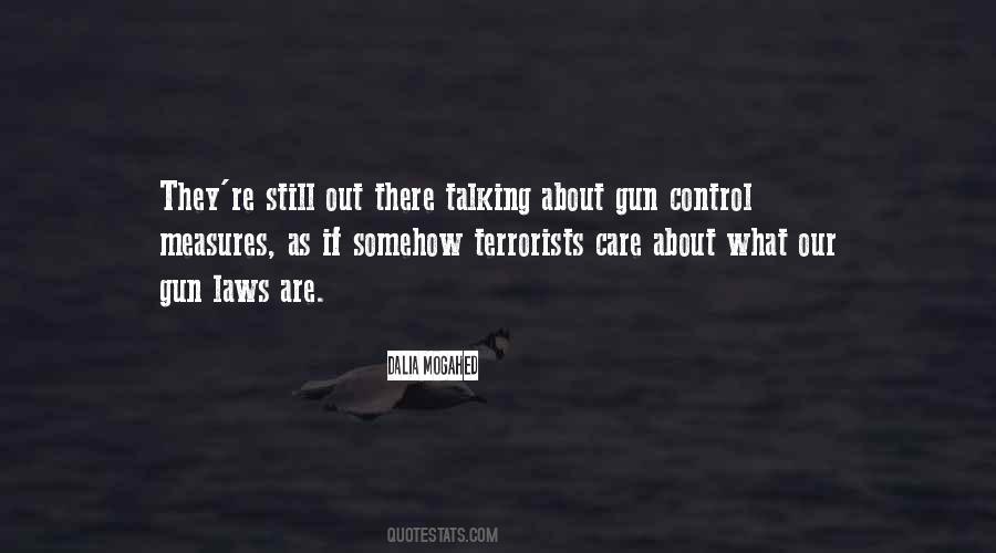 Quotes About Gun Control Laws #1847713