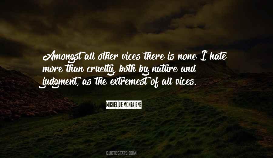 Quotes About Vices #1216480