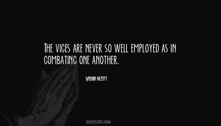 Quotes About Vices #1380414