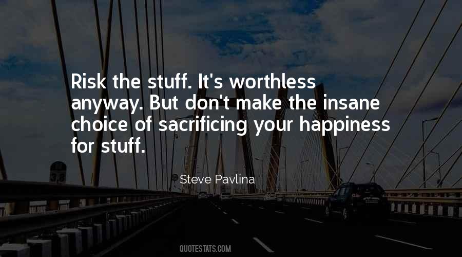 Quotes About Sacrificing #1436312