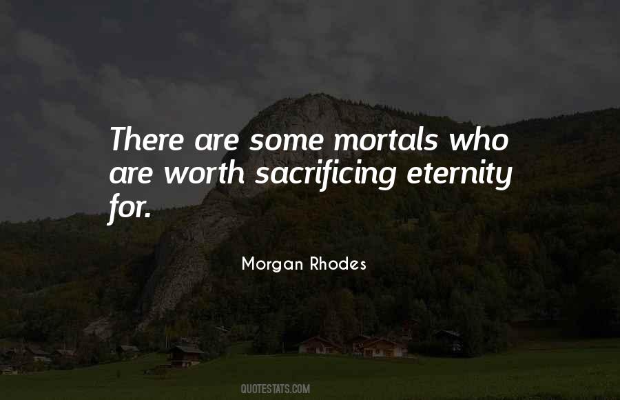 Quotes About Sacrificing #1747164