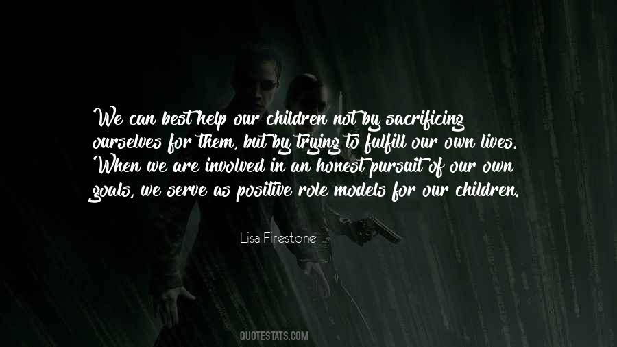 Quotes About Sacrificing #511366 Quotes About Sacrificing #511366
