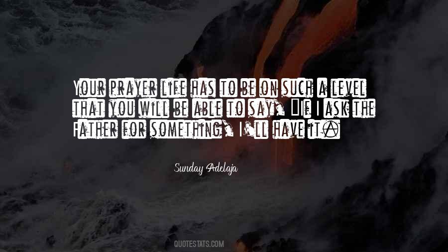 Quotes About Prayer Life #896362