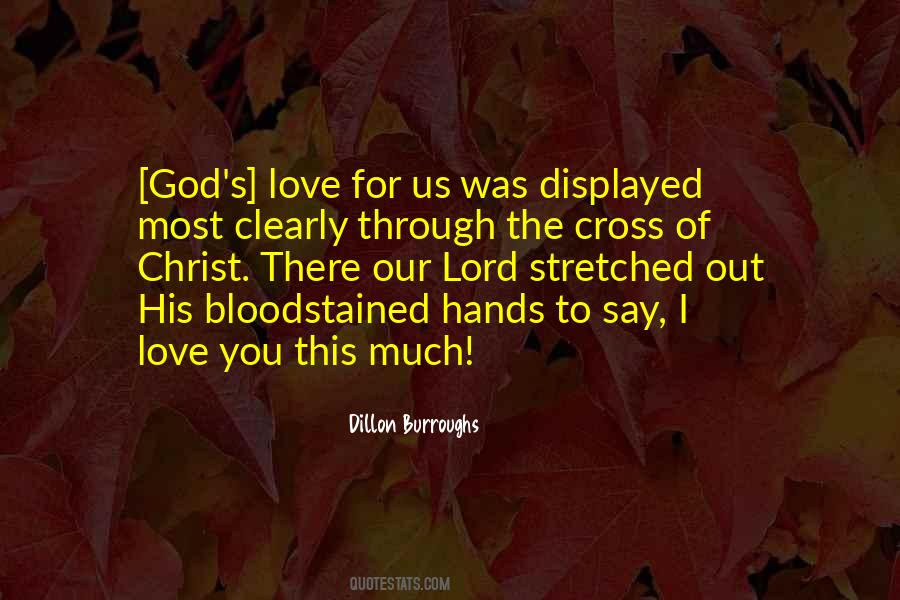 Quotes About God's Love For Us #367414