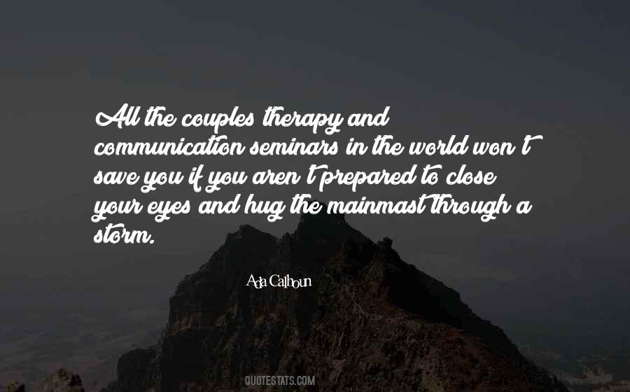 Quotes About Couples Communication #1353121