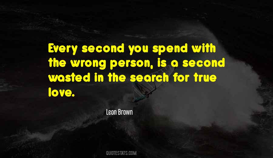 Quotes About Love Wrong Person #1824635