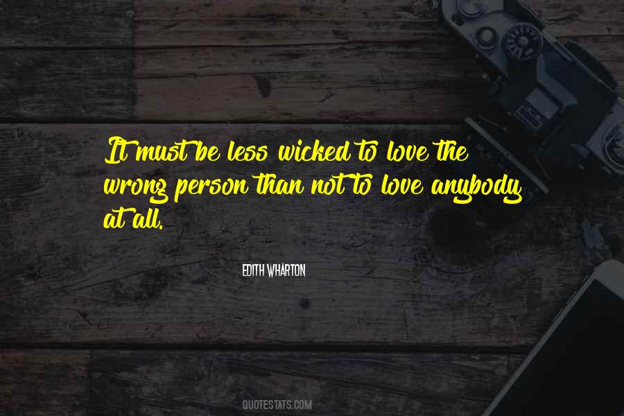 Quotes About Love Wrong Person #559507