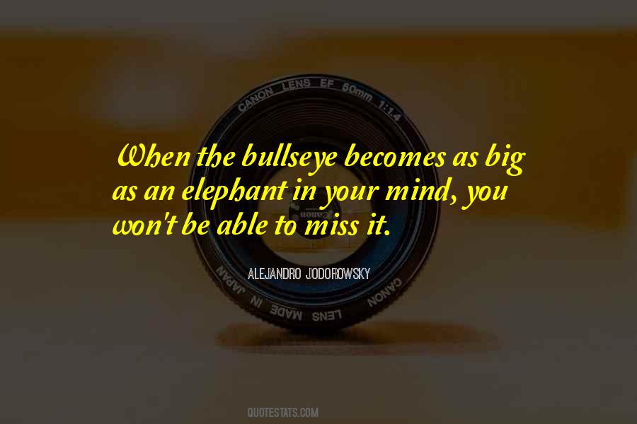 Quotes About Bullseye #673709