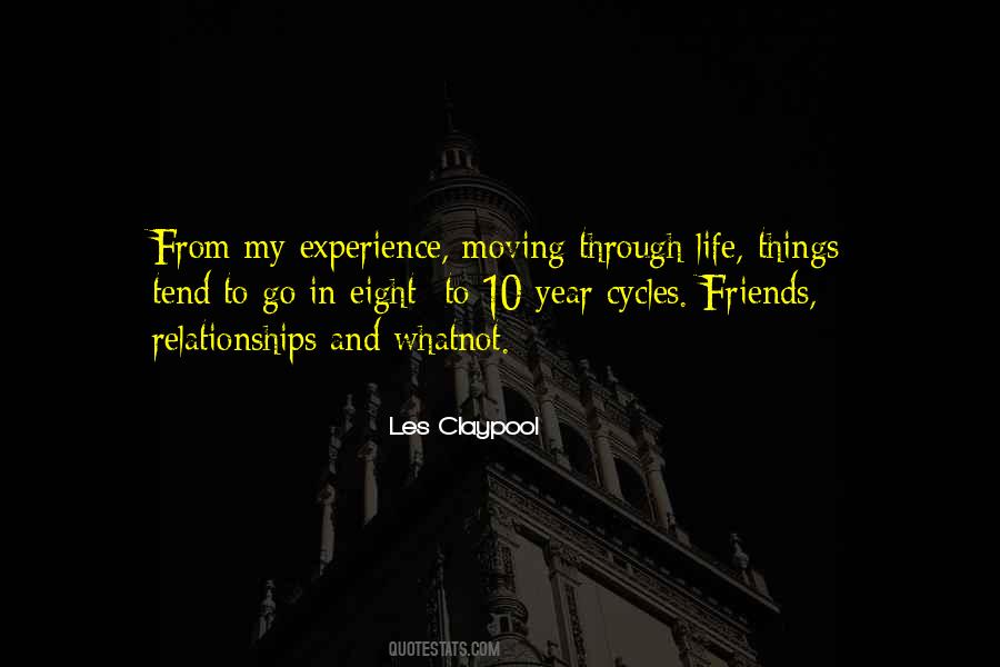Quotes About Moving Through Life #1699505
