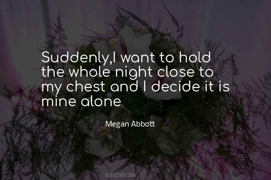 I Decide Quotes #1861647