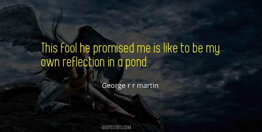 A Pond Quotes #984839