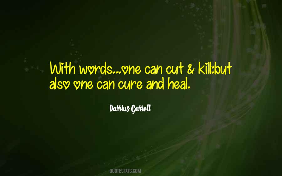 Quotes About Words That Heal #1544162