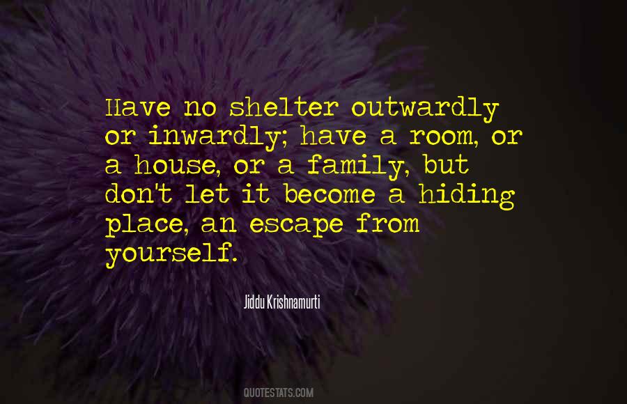 Hiding Yourself Quotes #1658418