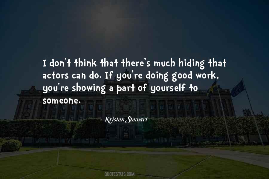Hiding Yourself Quotes #1759029