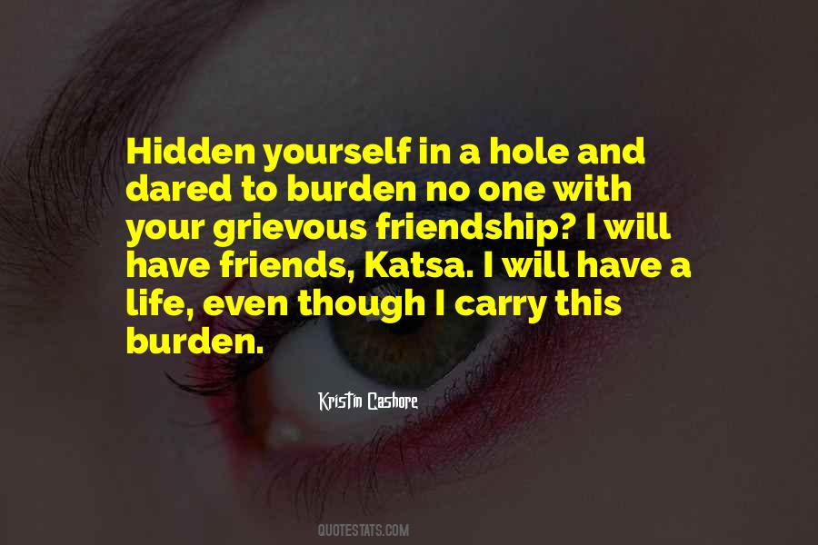 Hiding Yourself Quotes #1849214