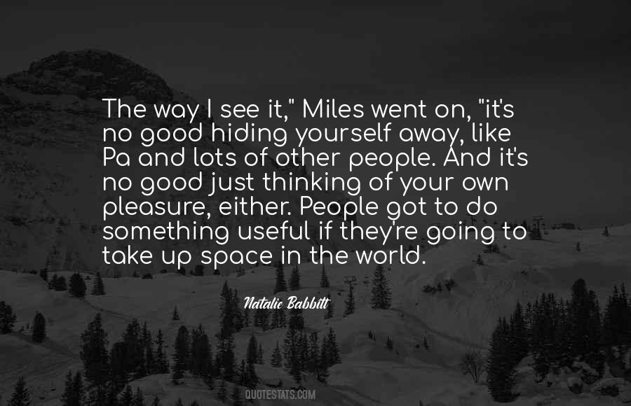 Hiding Yourself Quotes #667331