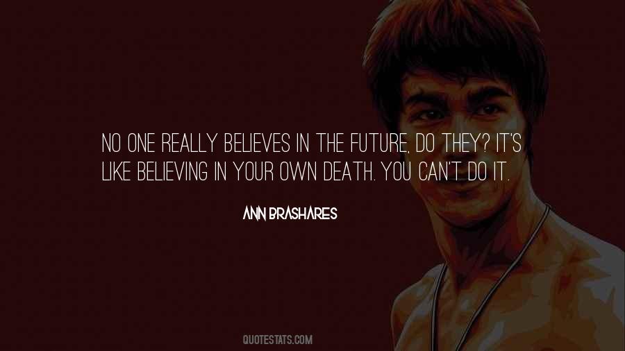 Believing You Can Quotes #16303