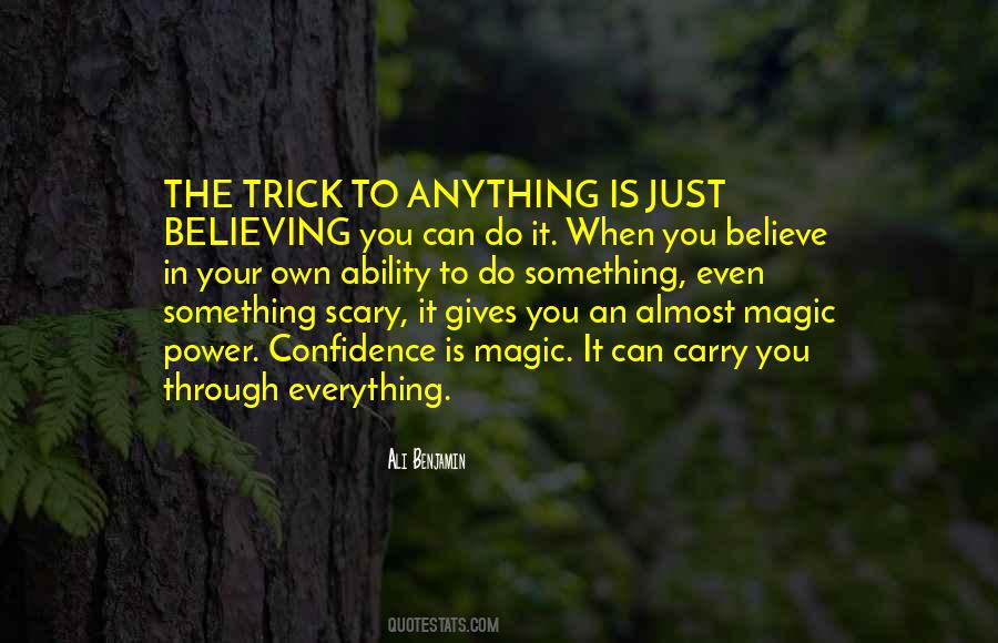 Believing You Can Quotes #1653082