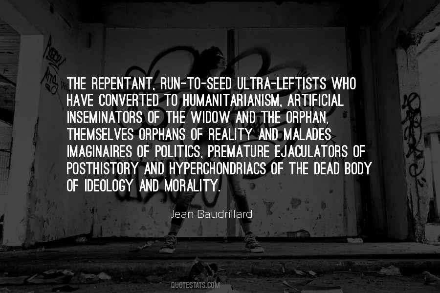 Quotes About Running From Reality #1060513