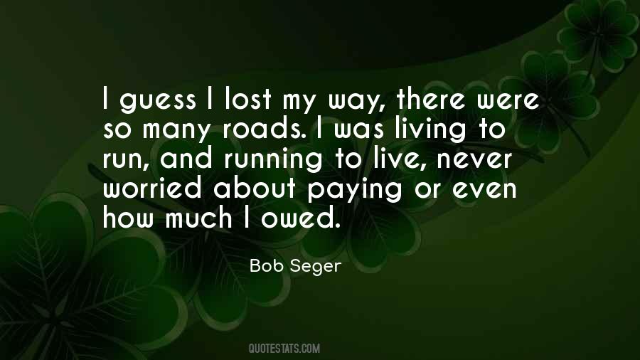 Quotes About Running From Reality #548029