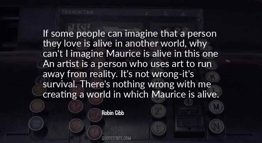 Quotes About Running From Reality #930661