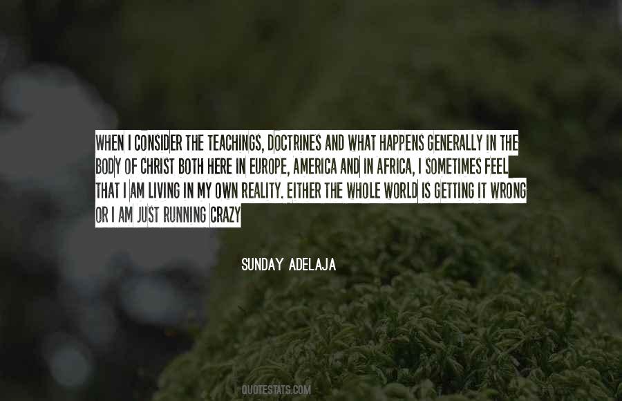 Quotes About Running From Reality #930877