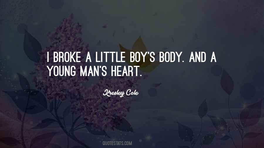 Man S Heart Quotes #1779629