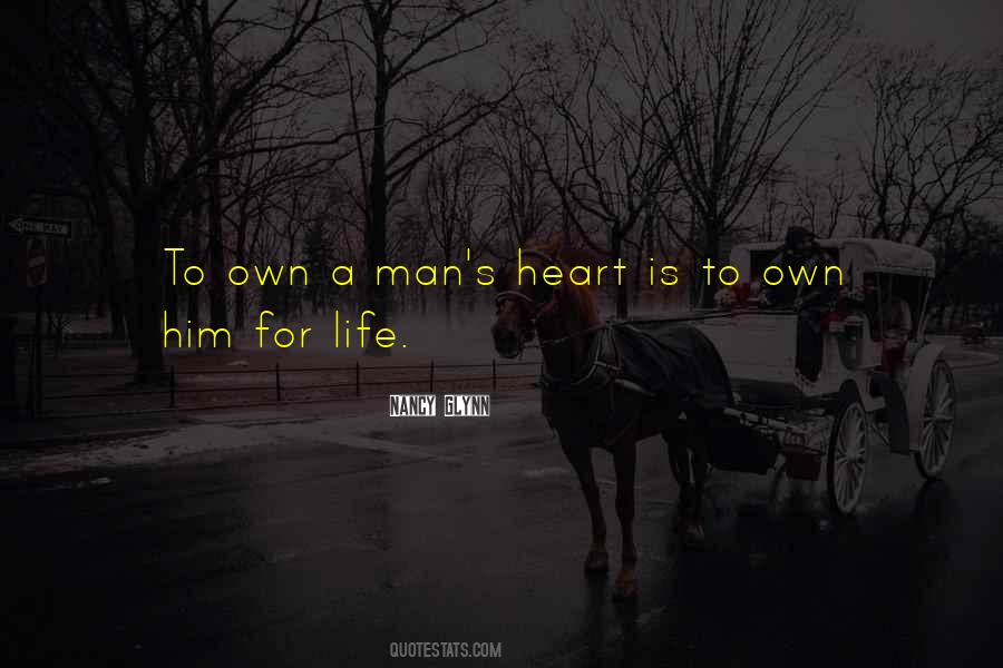 Man S Heart Quotes #417074