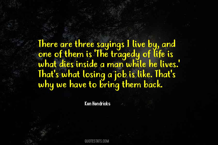 Quotes About Losing The Best Thing In Your Life #122764