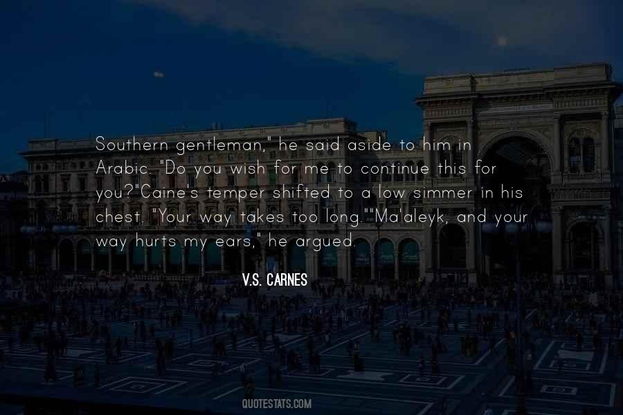 Quotes About A Southern Gentleman #1667138