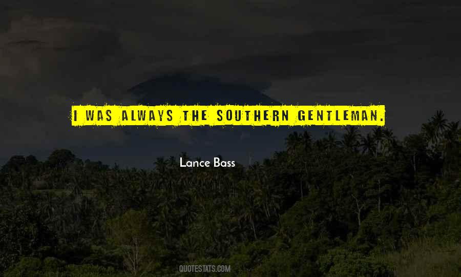 Quotes About A Southern Gentleman #1770593