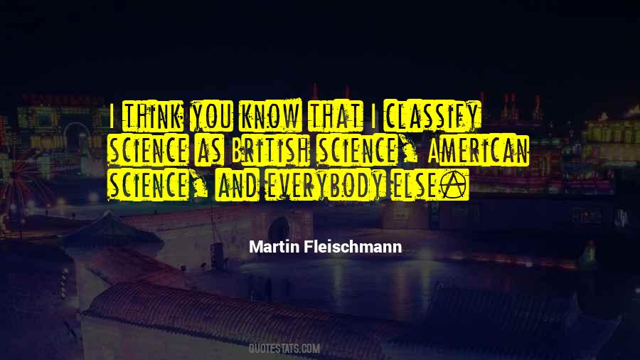 Fleischmann Quotes #365906