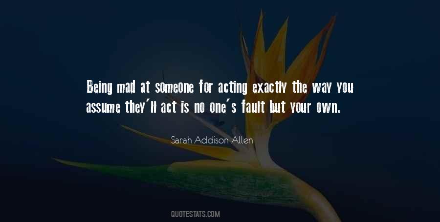 Quotes About Mad At Someone #1025937