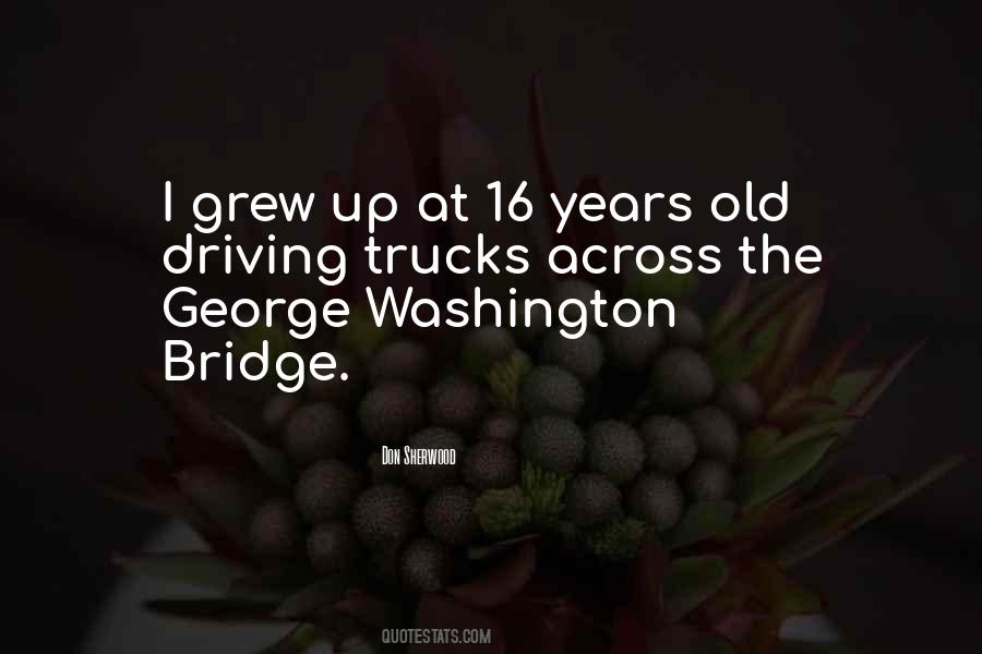 Quotes About 16 Years Old #1067052