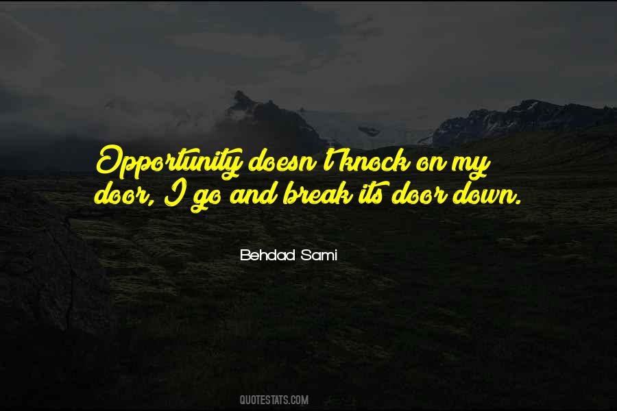 Quotes About Opportunity Doors #1528078