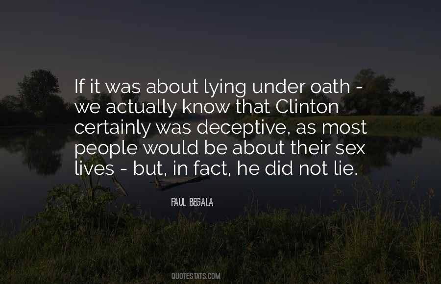 Quotes About Lying Under Oath #1705796