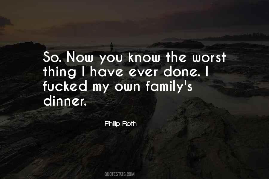 Quotes About Worst Family #1007491