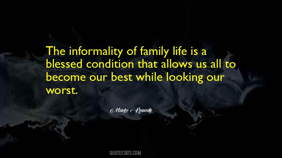 Quotes About Worst Family #712616