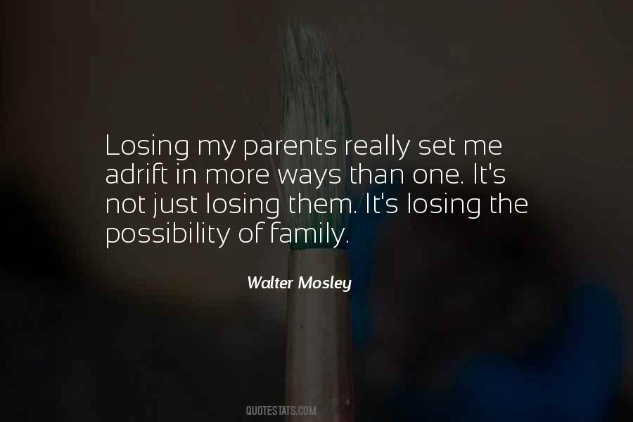 Quotes About Losing Parents #746715