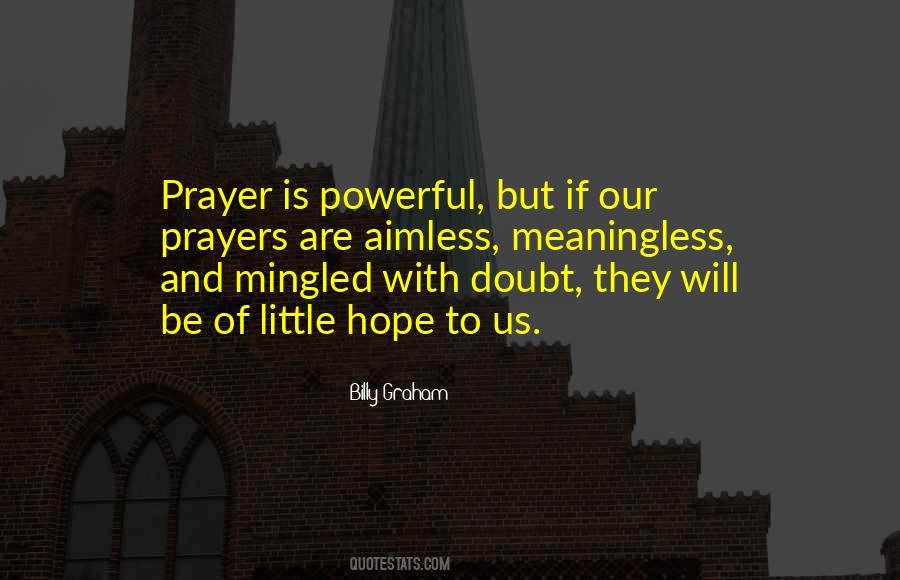 Quotes About Prayer Billy Graham #1055118