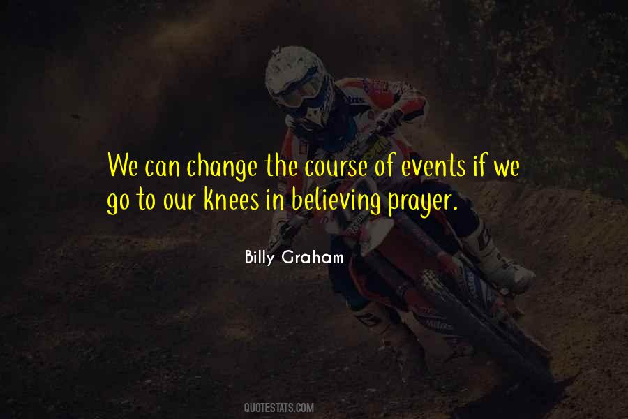 Quotes About Prayer Billy Graham #1201244