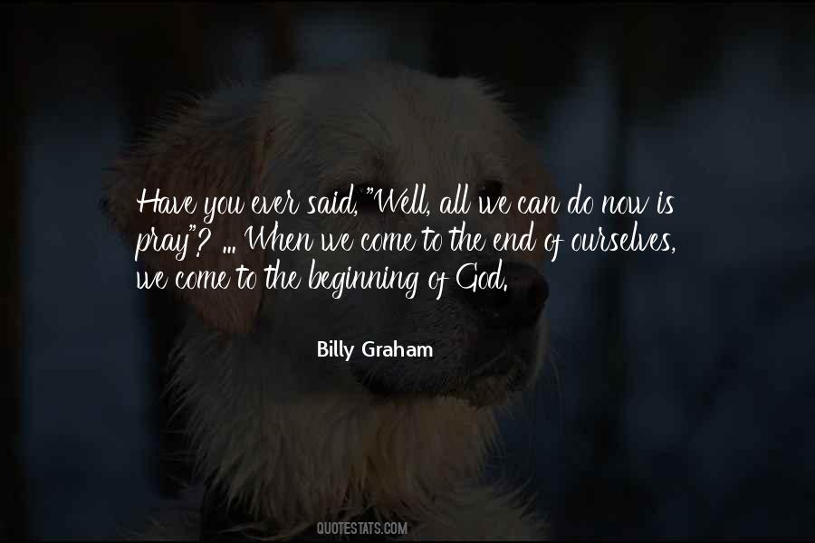 Quotes About Prayer Billy Graham #1313819