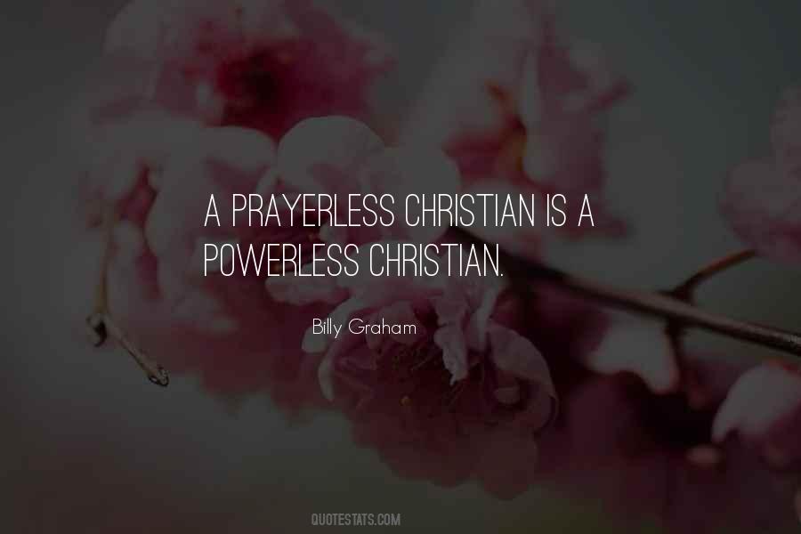 Quotes About Prayer Billy Graham #347367